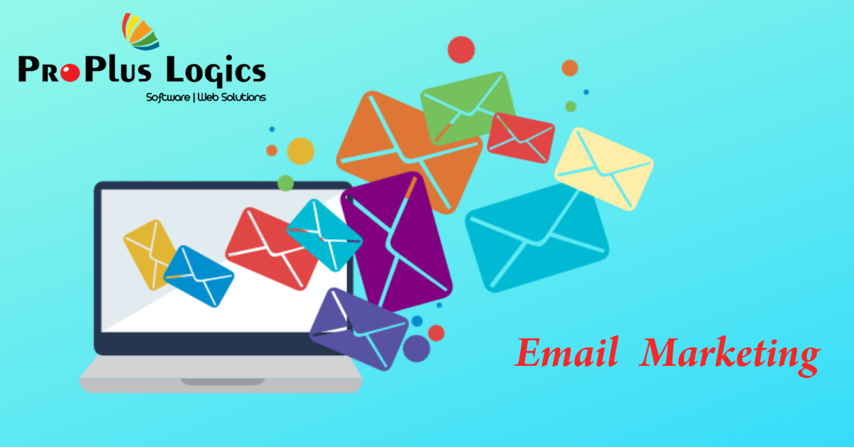 ProPlus Logics provides custom email marketing solutions that help our clients in reaching a greater audience or potential customers