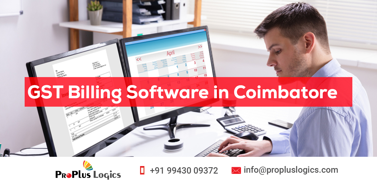 ProPlus Logics is the best GST Billing Software in Coimbatore