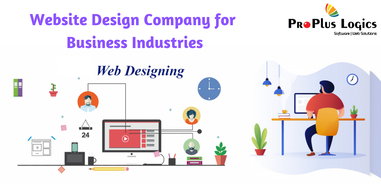 ProPlus Logics is a Web design and Development Company for Business Industries
