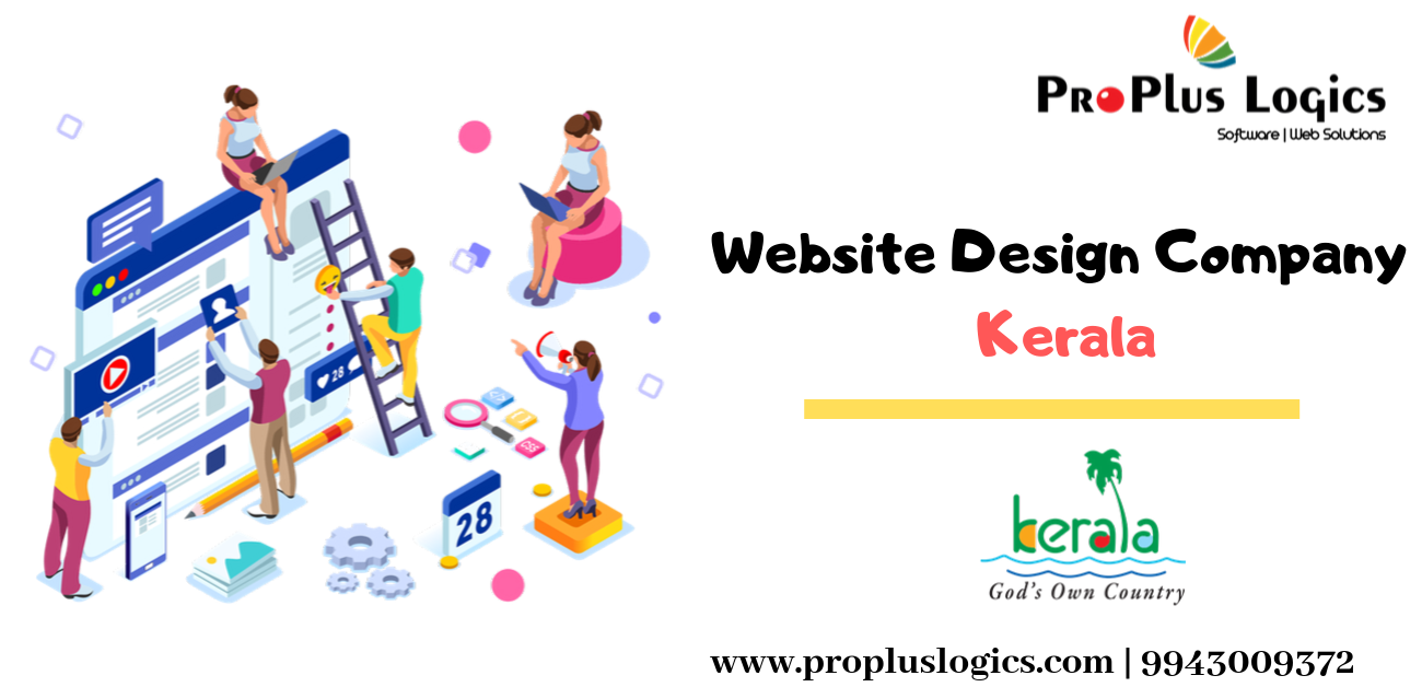 ProPlus Logics is one of the best Website Design Company in Kerala