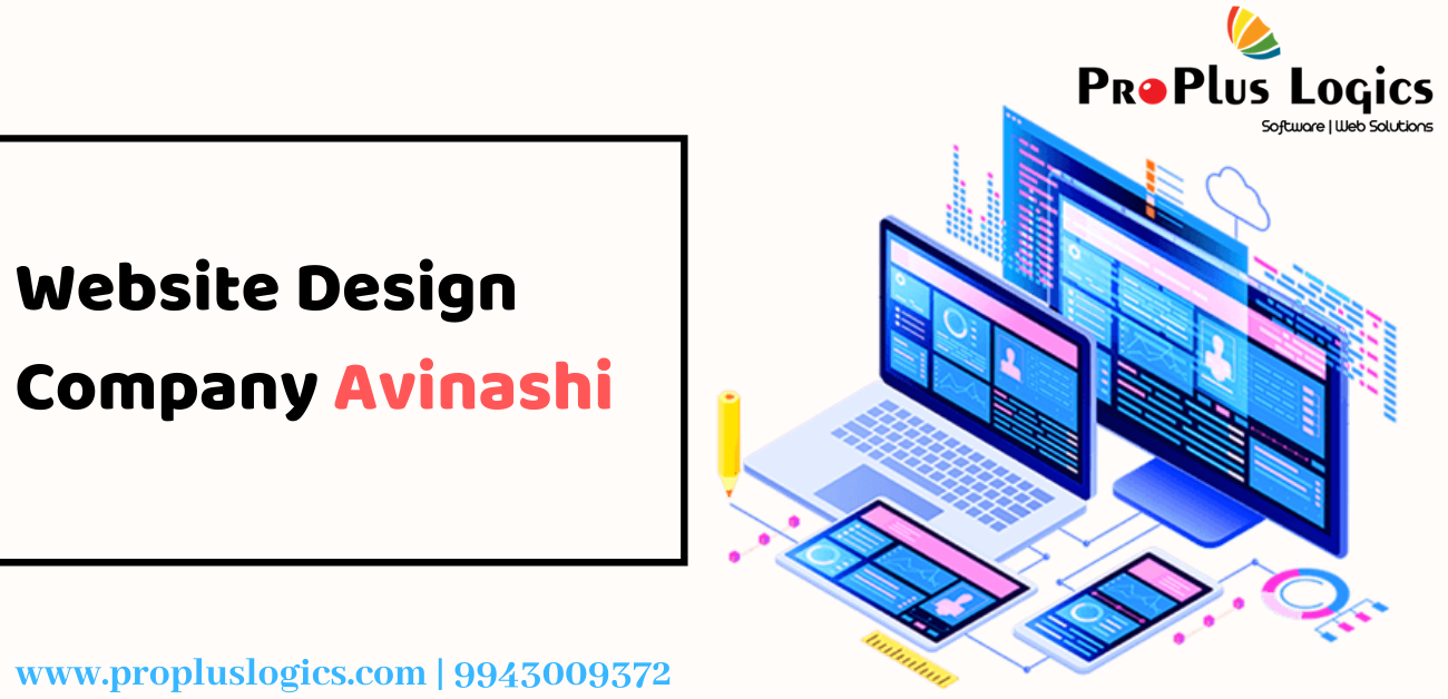 ProPlus Logics is the Best Website Design Company in avinashi