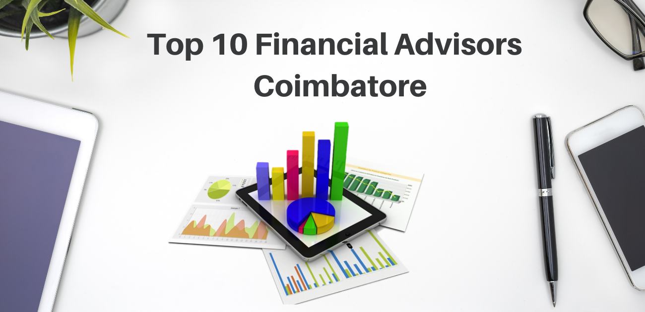 Top 10 Financial Advisors In Coimbatore Based On Online Presence